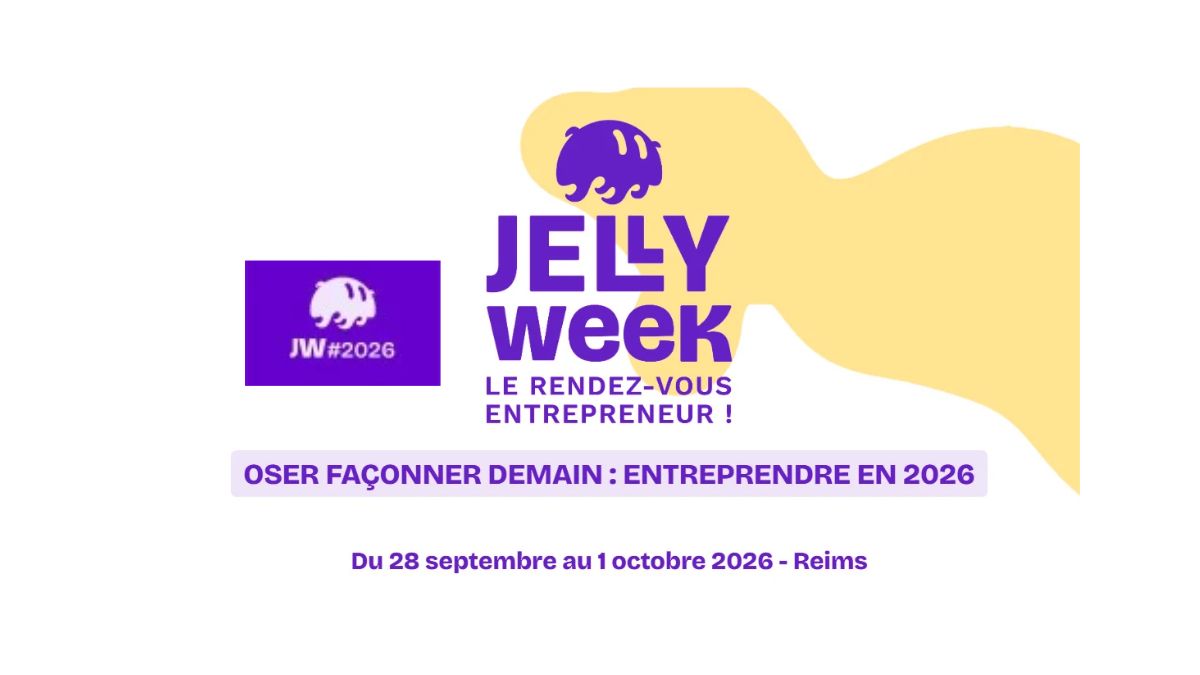 Jelly Week 2026 : quatre jours pour entreprendre, partager et construire demain